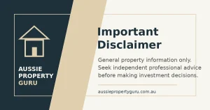 Important disclaimer for Aussie Property Guru property investment information